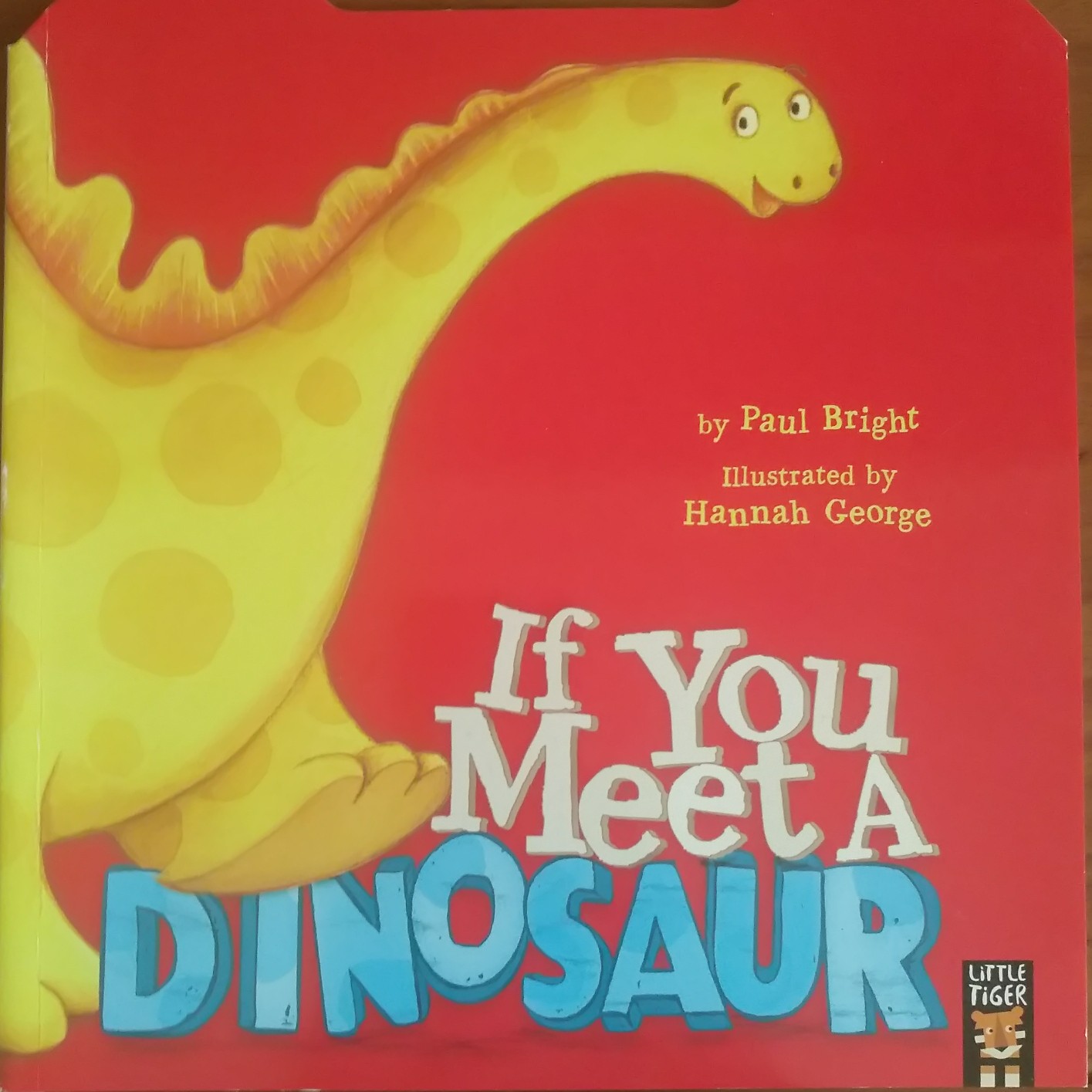 If you meet a dinosaur