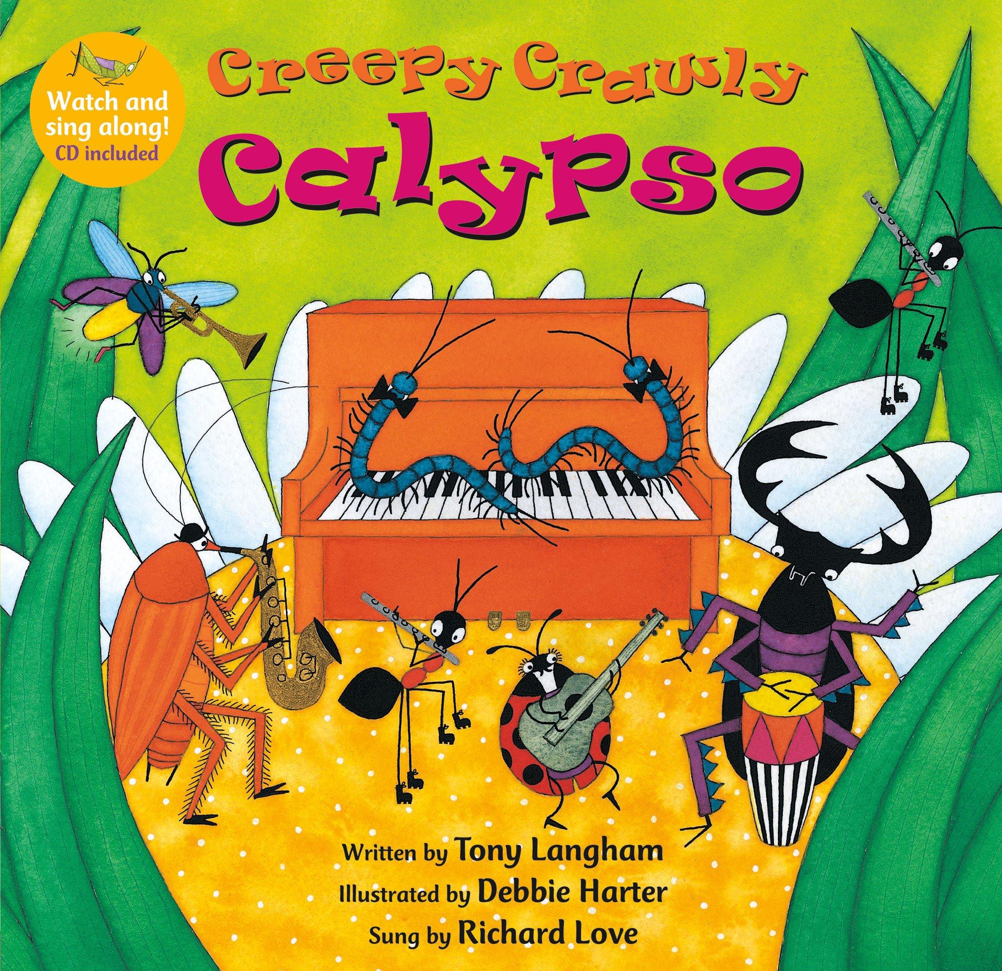 Creepy Crawly Calypso