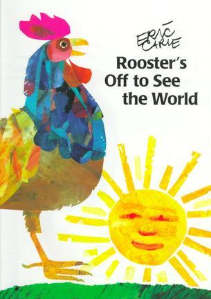 Rooster's Off to See the World