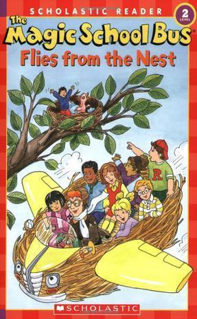 The Magic School Bus(box 2): Flies from the Nest