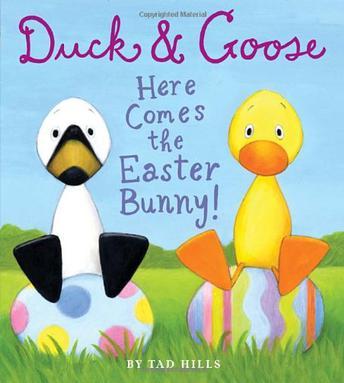 Duck & Goose: Here Comes the Easter Bunny!