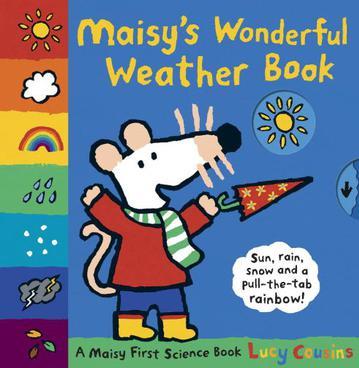 Maisy's Wonderful Weather Book