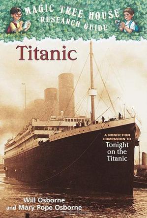 Magic Tree House Fact Tracker: Titanic