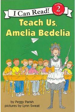 I Can Read! Level 2—Teach Us, Amelia Bedelia