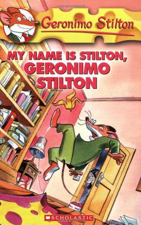 My Name Is Stilton, Geronimo Stilton