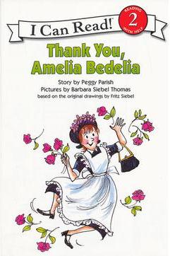 I Can Read! Level 2—Thank You, Amelia Bedelia