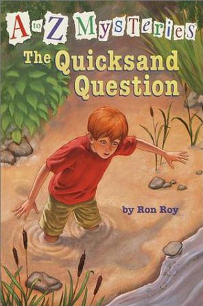 A to Z Mysteries #17: The Quicksand Question