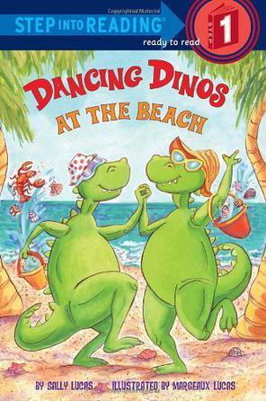 Step into Reading 1: Dancing Dinos at the Beach