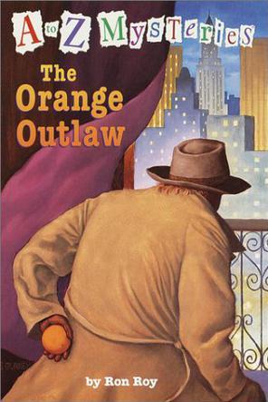 A to Z Mysteries #15: The Orange Outlaw