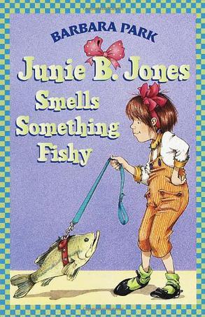 Junie B. Jones#12:Junie B. Jones Smells Something Fishy