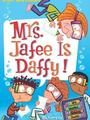 My Weird School Daze #06: Mrs. Jafee is Daffy!