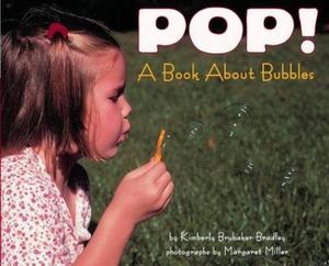 Let's-Read-and-Find-Out Science 1: Pop! A Book About Bubbles