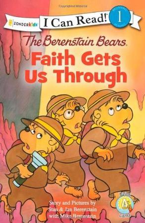 The Berenstain Bears, Faith Gets Us Through