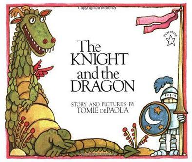 The Knight and the Dragon (Paperstar Book)