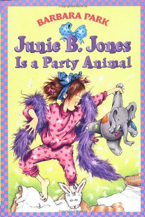 Junie B. Jones #10: Junie B. Jones Is a Party Animal