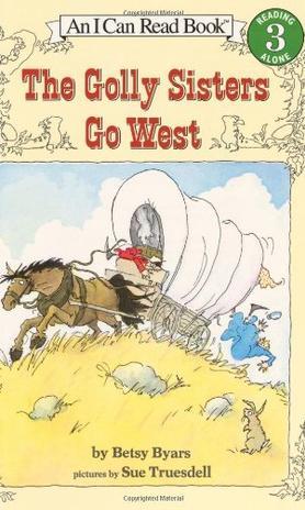 The Golly Sisters Go West