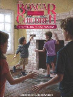 The Boxcar Children #3: The Yellow House Mystery
