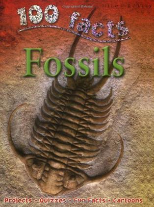 100 Facts: Fossils