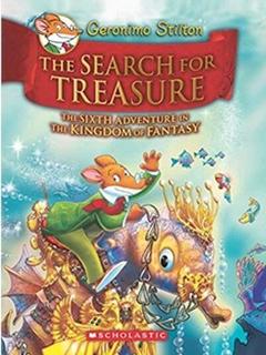 Geronimo Stilton and the Kingdom of Fantasy 6: The Search for Treasure
