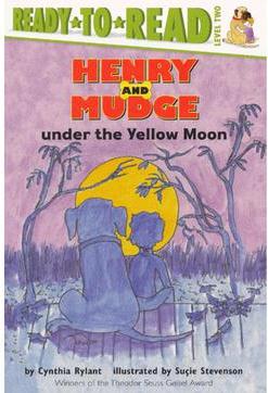 04 Henry and Mudge under the Yellow Moon