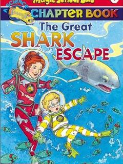 The Magic School Bus Chapter Book #7:The Great Shark Escape