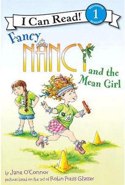 Fancy Nancy and the Mean Girl