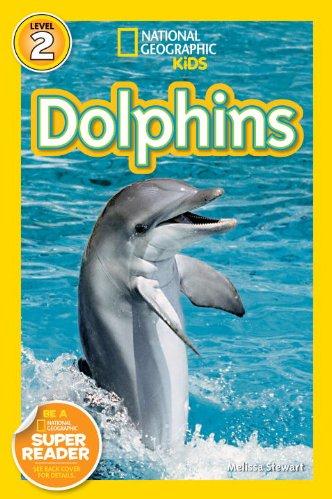 National Geographic Readers Level 2:  Dolphins