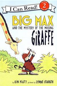 Big Max and the Mystery of the Missing Giraffe