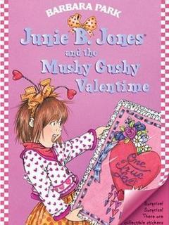 Junie B. Jones #14:Junie B. Jones and the Mushy Gushy Valentime