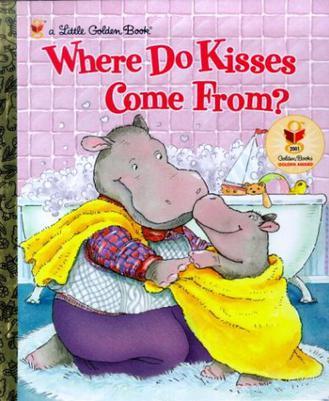 Where Do Kisses Come From?