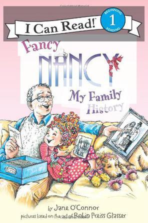 I Can Read 1: Fancy Nancy My Family History