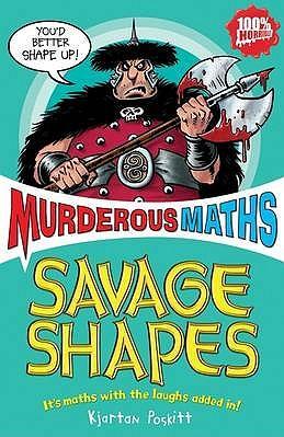 Murderous Maths: Savage Shapes