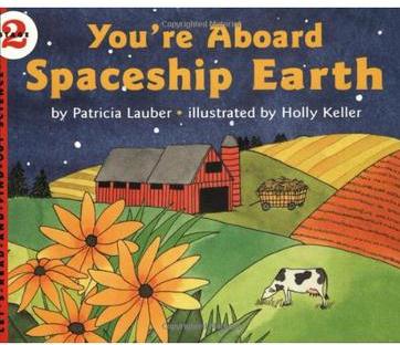 Let's-Read-and-Find-Out Science 2: You're Aboard Spaceship Earth