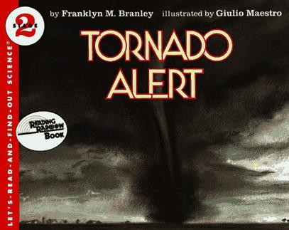 Let's-Read-and-Find-Out Science 2: Tornado Alert