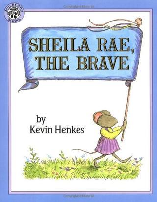 Sheila Rae, the Brave