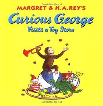 Curious George Visits a Toy Store