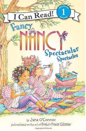 Fancy Nancy: Spectacular Spectacles