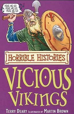 Horrible Histories:Vicious Vikings