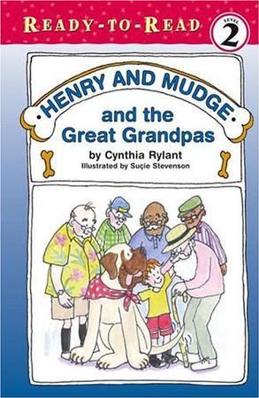 Henry and Mudge and the Great Grandpas