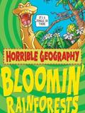 Horrible Geography:Bloomin' Rainforests