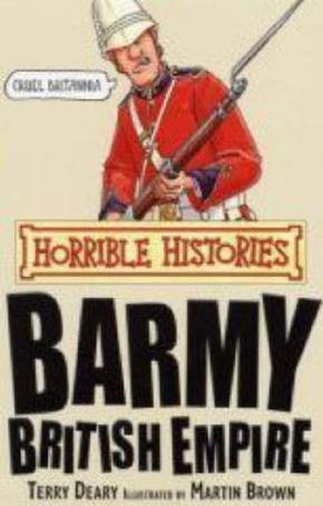 Horrible Histories:Barmy British Empire