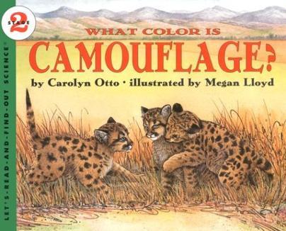 Let's-Read-and-Find-Out Science 2: What Color Is Camouflage?