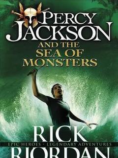 Percy Jackson and the Olympians #02: The Sea Of Monsters