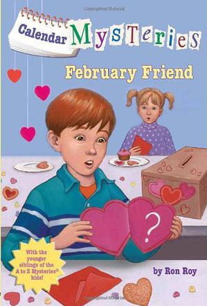 Calendar Mystery #2: February Friend