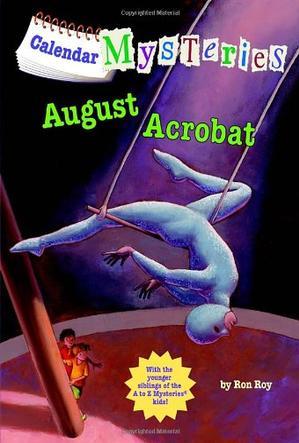 Calendar Mystery#8:August Acrobat