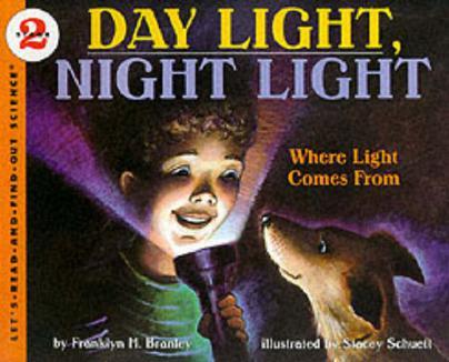 Let's-Read-and-Find-Out Science 2: Day Light, Night Light