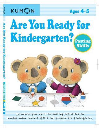 Are You Ready for Kindergarten? Pasting Skills