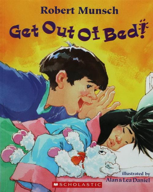 Robert Munsch Collection: Get Out of Bed!