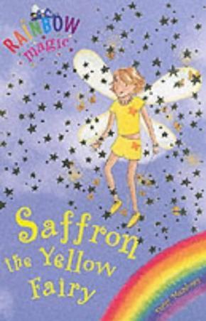 Saffron the Yellow Fairy Rainbow Magic #3