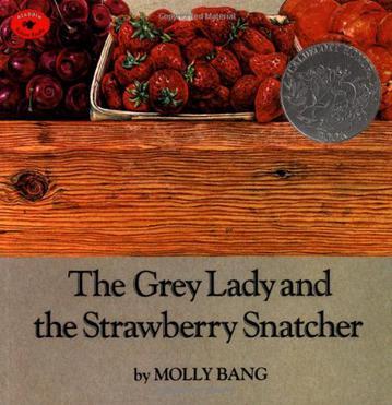 The Grey Lady and the Strawberry Snatcher